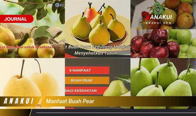 Inilah 10 Manfaat Buah Pear yang Wajib Kamu Ketahui