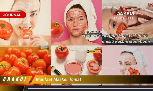 Inilah 9 Manfaat Masker Tomat yang Wajib Kamu Ketahui