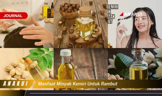 Ketahui 9 Manfaat Minyak Kemiri untuk Rambut yang Bikin Kamu Penasaran