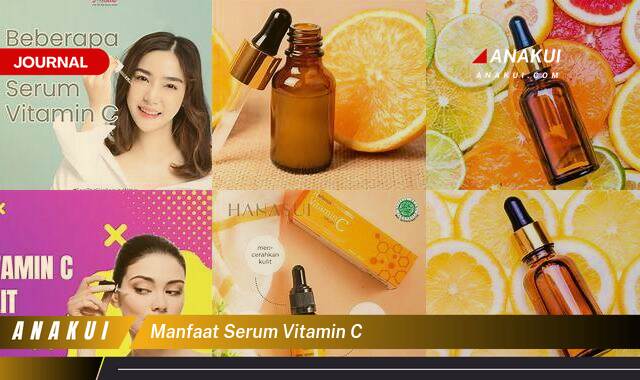 Inilah 8 Manfaat Serum Vitamin C yang Wajib Kamu Ketahui