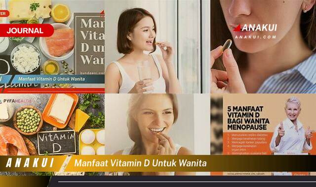 Inilah 9 Manfaat Vitamin D untuk Wanita yang Wajib Kamu Intip