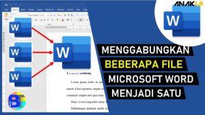 Cara Menggabungkan File Word